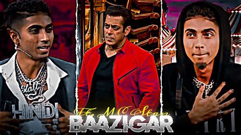 Bigg Boss 16 Promo Ft Mc Stan 💔 Baazigar X Mc Stan Youtube