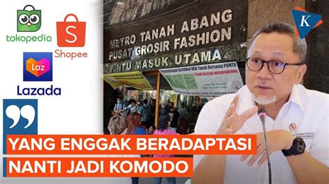 Respons Zulhas Soal Pedagang Tanah Abang Minta Lazada Dan Shopee