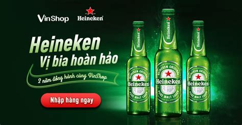 Gi C C Lo I Bia Heineken Tr N Th Tr Ng Hi N Nay