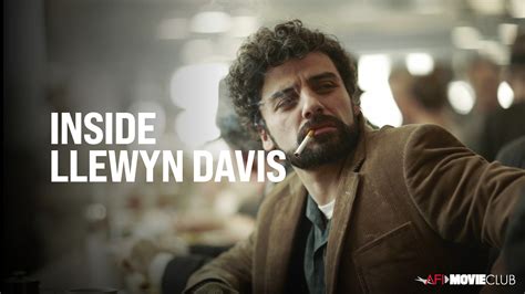 INSIDE LLEWYN DAVIS (2013) – AFI Movie Club | American Film Institute