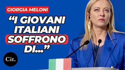 Frasi Di Giorgia Meloni Che Ogni Italiano Dovrebbe Conoscere Youtube