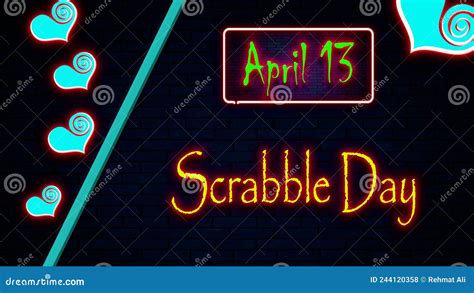 13 April Scrabble Day Neon Text Effect On Bricks Background Stock