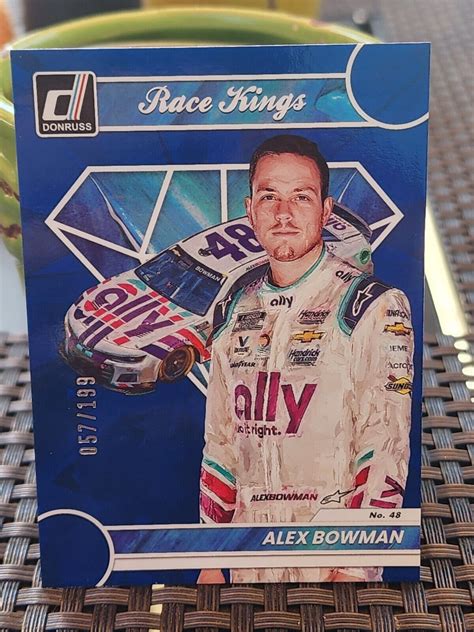 Panini Donruss Racing Blue Alex Bowman Race Kings Ebay