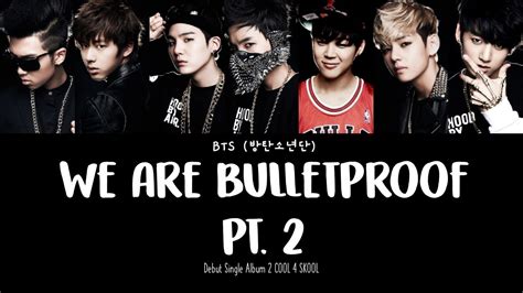 Bts 방탄소년단 We Are Bulletproof Pt 2 Debut Album 2 Cool 4 Skool