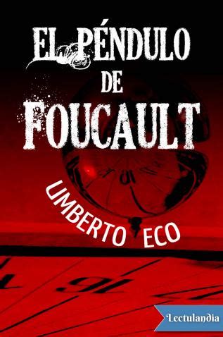 El P Ndulo De Foucault Umberto Eco Descargar Epub Y Pdf Gratis