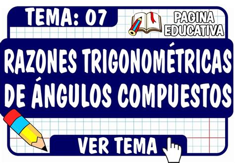 Razones TrigonomÉtricas De Ángulos Compuestos Página Educativa