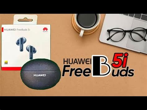 احدث سماعات هواوى huawei freebuds 5i review YouTube