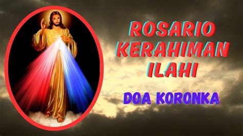 Rosario Kerahiman Ilahi Doa Koronka Mulai Pada Jumat Agung Doa