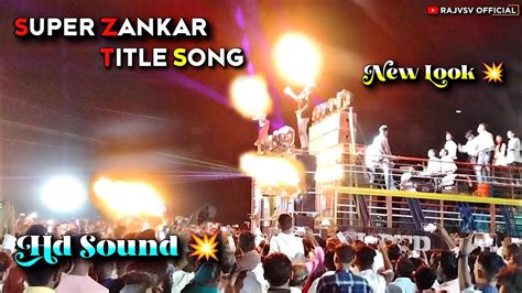 Super Zankar Band Title Song Title New Title Song