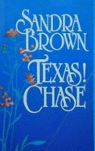 Texas Trilogy Texas Chase By Sandra Brown 1991 Hardcover For Sale