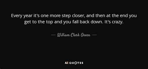 TOP 8 QUOTES BY WILLIAM CLARK GREEN | A-Z Quotes