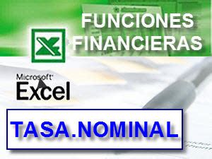 FINANCIERAS EXCEL la función TASA NOMINAL Aseduco