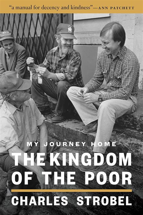 The Kingdom Of The Poor My Journey Home Strobel Charles