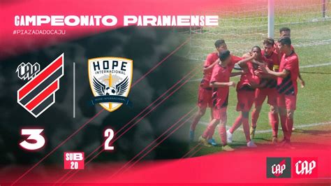 Athletico Paranaense X Hope Paranaense Sub Melhores Momentos