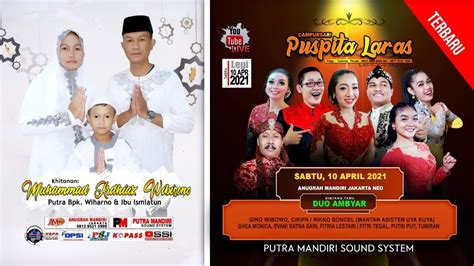 Live Streaming Puspita Laras Campursari Putra Mandiri Sound System