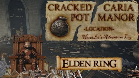 Cracked Pot Caria Manor Elden Ring Youtube