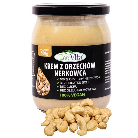 MASŁO ORZECHOWE Pasta Orzechowa Orzechów Nerkowca 500g Świeże Naturalne