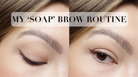 My Soap Brow Routine 2021 How To Make Soap Brows Last All Day Youtube