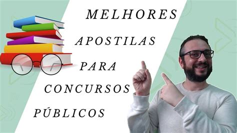 Melhores Apostilas Para Concursos P Blicos Veja Qual A Melhor