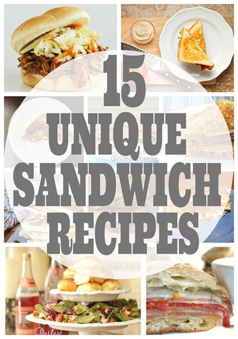 15+ Unique Sandwich Recipes - Home Cooking Memories