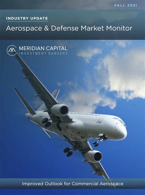 Aerospace & Defense M&A Trends: Fall 2021 - Meridian Capital