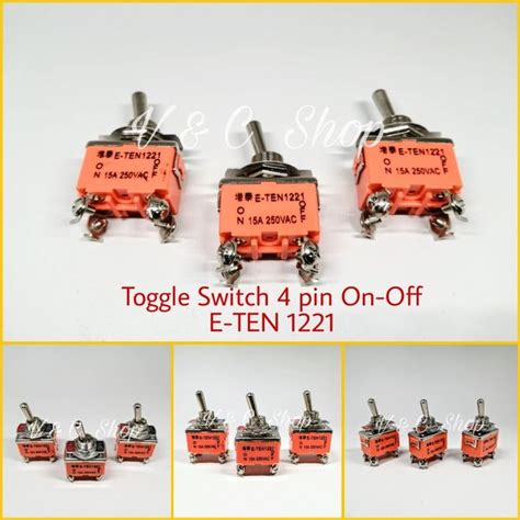 Jual Toggle Switch 4 Pin On Off E TEN 1221 Di Lapak V C SHOP Bukalapak