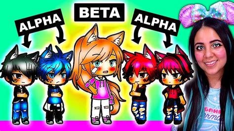 Alphas And A Beta Gacha Life Mini Movie Love Story Reaction Youtube