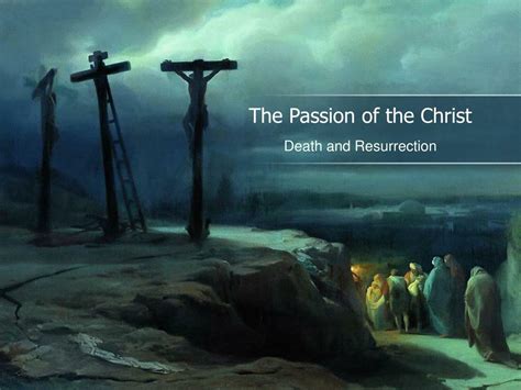 Ppt The Passion Of The Christ Powerpoint Presentation Free Download