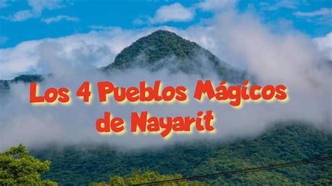 Los Pueblos M Gicos De Nayarit M Xico Is The Champions Youtube