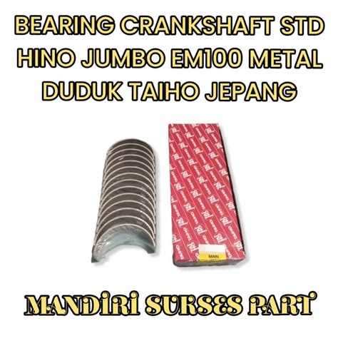 Jual BEARING CRANKSHAFT STD HINO JUMBO EM100 METAL DUDUK TAIHO JEPANG