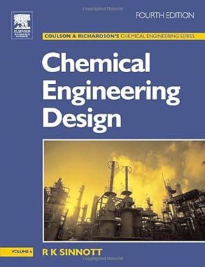 Amazon Chemical Engineering Design Chemical Engineering Volume 6