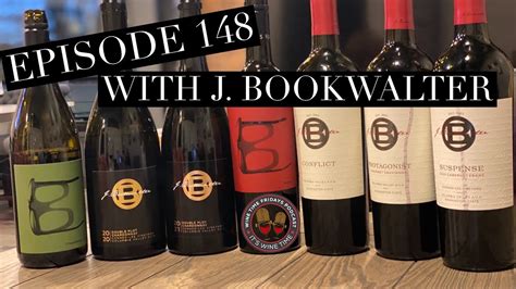 148 The Plot Thickens Tasting Through J Bookwalter Wines With Edward