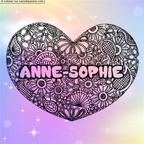 Dessin colorié Coloriage prénom ANNE SOPHIE décor Mandala coeur par