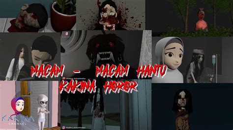 Kompilasi 38 Jenis Hantu Video Horror KAKINA YouTube