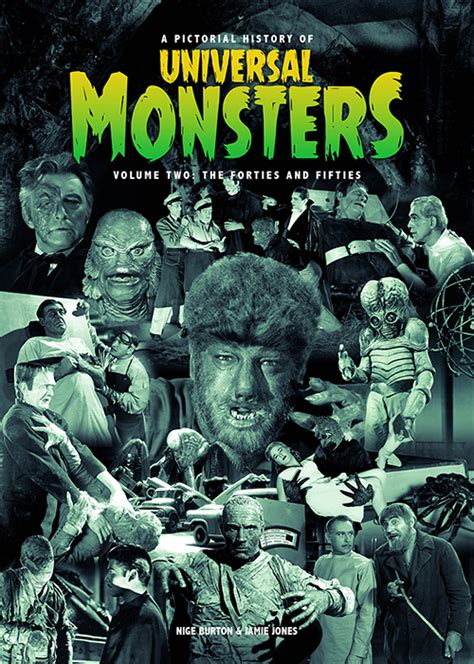 A Pictorial History of Universal Monsters Vol 2: The 40s & 50s Signed ...