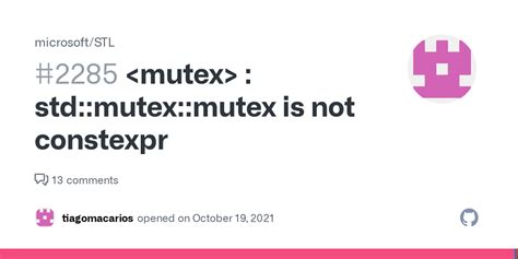 Std Mutex Mutex Is Not Constexpr Issue Microsoft Stl Github