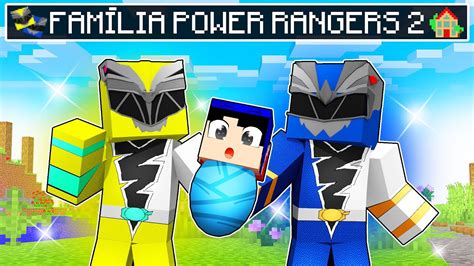 Fui Encontrado Pela Fam Lia Power Rangers No Minecraft Youtube