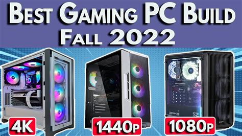 Best PC Build 2022 September | Best 1080p, 1440p, 4K Gaming PC build ...