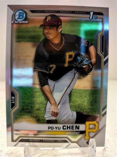 PO YU CHEN 1ST 2021 Bowman Chrome Baseball BCP 223 Pittsburgh Pirates