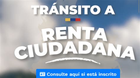 Link Para Consultar La Renta Ciudadana Requisitos Y Fechas De Pago