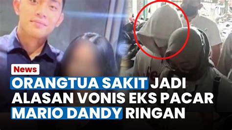 Karena Orangtua Yang Sakit Hakim Meringankan Vonis Agh Eks Pacar