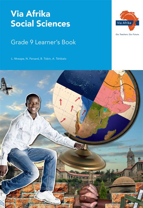 Via Afrika Social Sciences Grade 9 Learner S Book Via Afrika