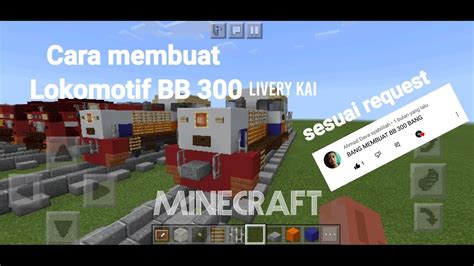 Minecraft Cara Membuat Lokomotif Bb Youtube