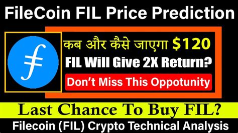 Filecoin Fil Price Prediction Fil Token Technical Analysis