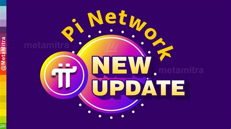 Pi Network New Update Pi Network New Update Today Testnet