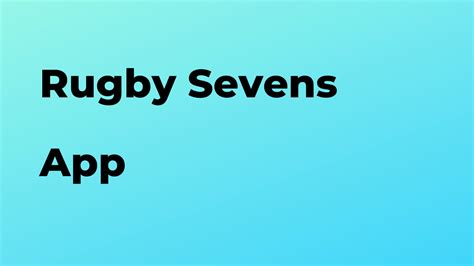 Rugby Sevens Best Tips And How To For Android And Iphone Forokd