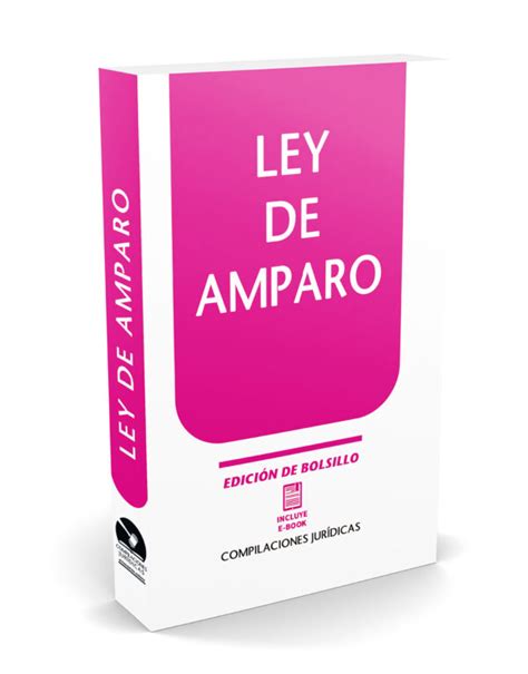 Ley De Amparo Bolsillo Compilaciones Juridicas