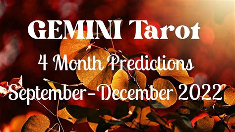 Gemini Tarot Month Predictions Septemberdecember Good News Is