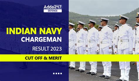 Indian Navy Chargeman Result 2023 To Be Released Soon