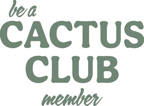 Cactus Club — The Watering Haul